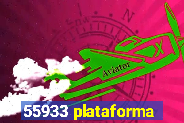 55933 plataforma